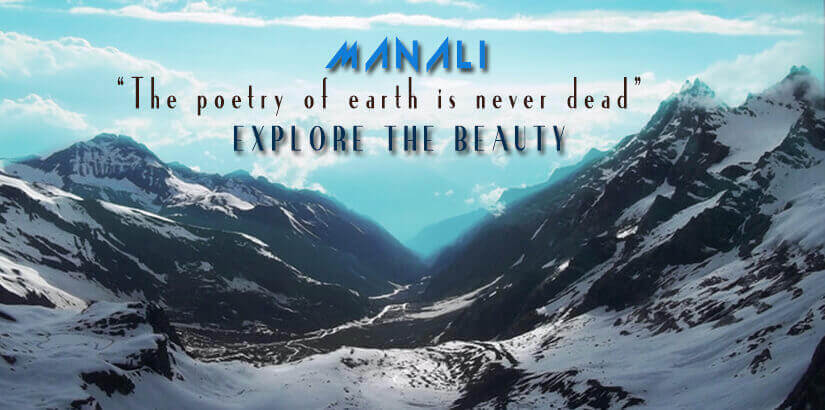 Explore the Beauty of Manali 