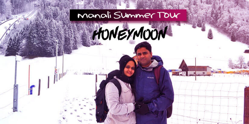 Manali Summer Tour Packages for Honeymoon